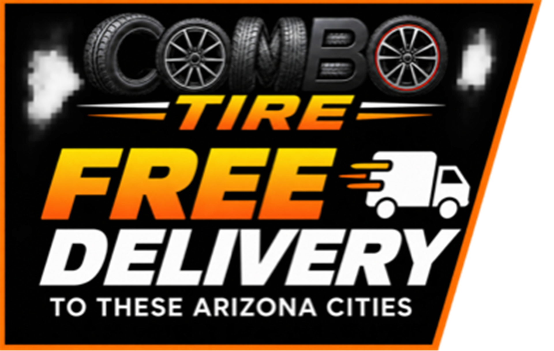 Combo Tire: Free delivery to these Arizona cities.